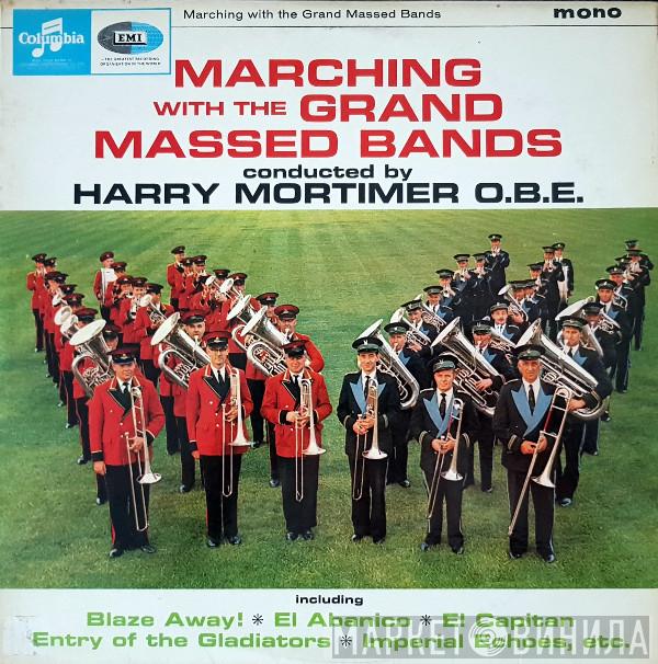 The Grand Massed Bands Of Fairey, Foden's And City Of Coventry - Marching With The Grand Massed Band