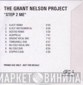  The Grant Nelson Project  - Step 2 Me