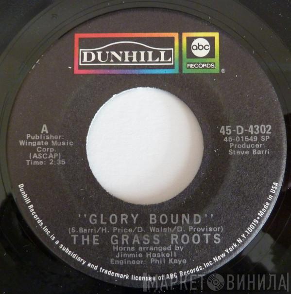 The Grass Roots - Glory Bound