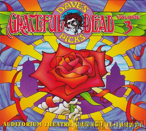  The Grateful Dead  - Dave's Picks, Volume 3 (Auditorium Theatre, Chicago, IL • 10/22/71)