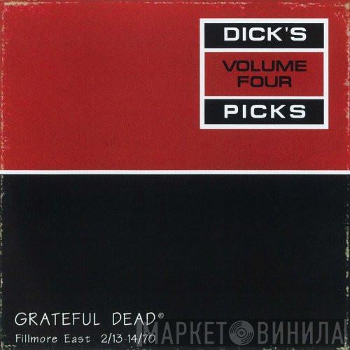  The Grateful Dead  - Dick's Picks Volume Four: Fillmore East 2/13-14/70