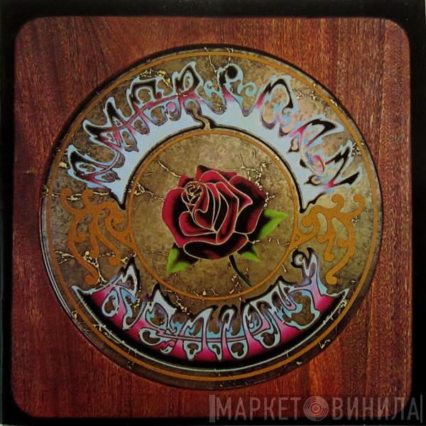  The Grateful Dead  - American Beauty