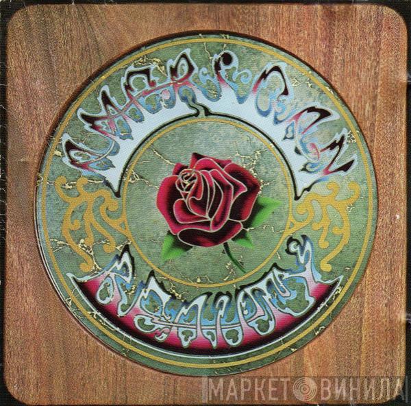  The Grateful Dead  - American Beauty