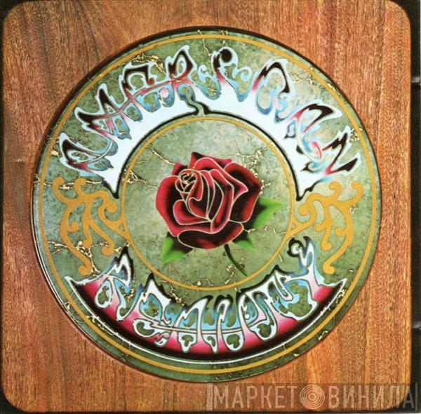  The Grateful Dead  - American Beauty