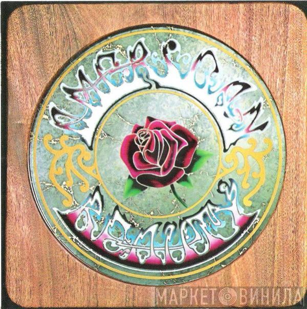  The Grateful Dead  - American Beauty