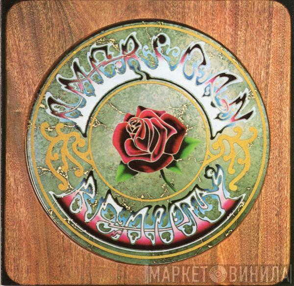  The Grateful Dead  - American Beauty