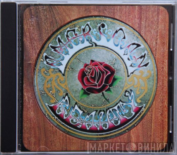  The Grateful Dead  - American Beauty