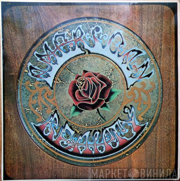  The Grateful Dead  - American Beauty