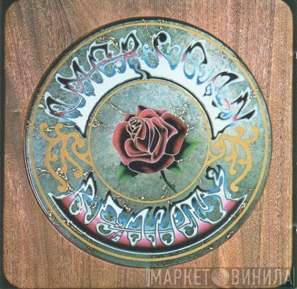  The Grateful Dead  - American Beauty