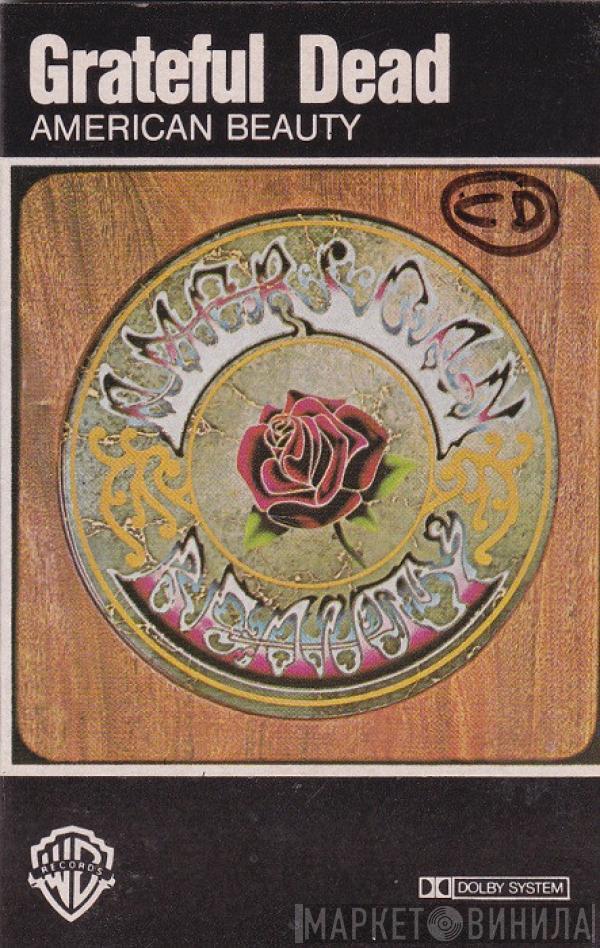  The Grateful Dead  - American Beauty