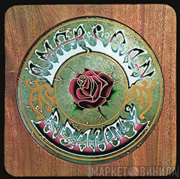  The Grateful Dead  - American Beauty