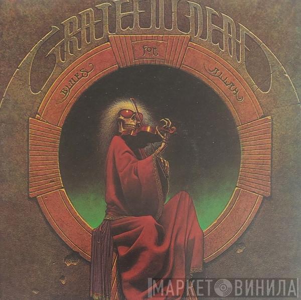  The Grateful Dead  - Blues For Allah