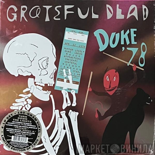 The Grateful Dead - Duke '78