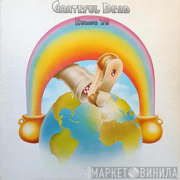  The Grateful Dead  - Europe '72