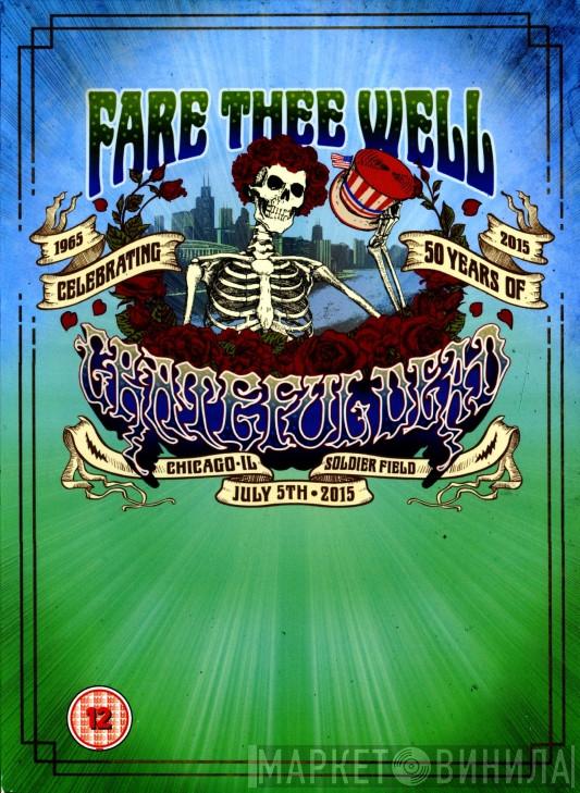  The Grateful Dead  - Fare Thee Well