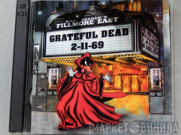 The Grateful Dead - Fillmore East 2-11-69