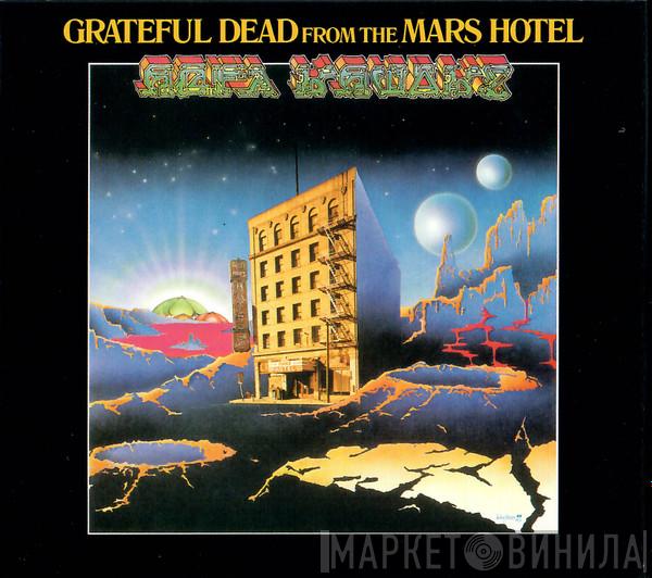  The Grateful Dead  - From The Mars Hotel