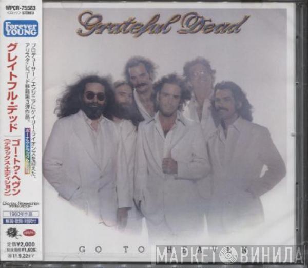  The Grateful Dead  - Go To Heaven