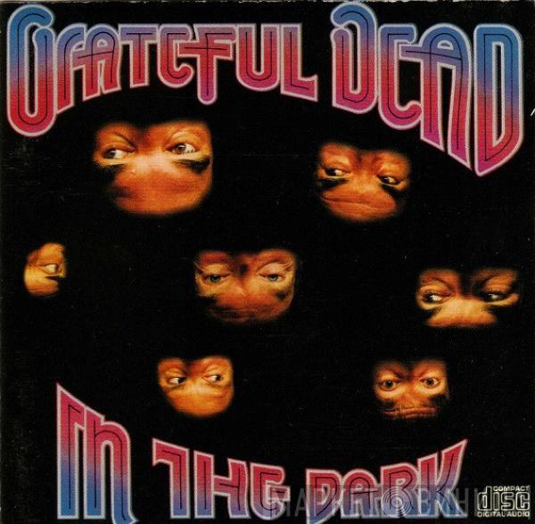  The Grateful Dead  - In The Dark