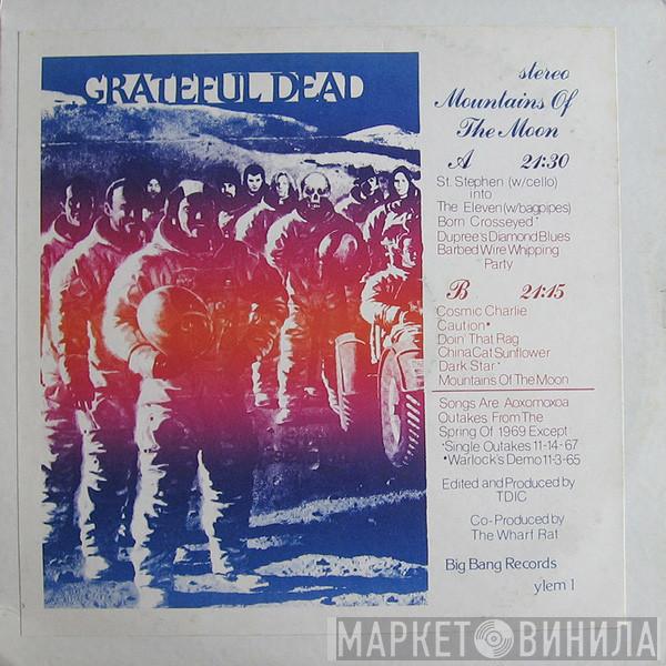  The Grateful Dead  - Mountains Of The Moon