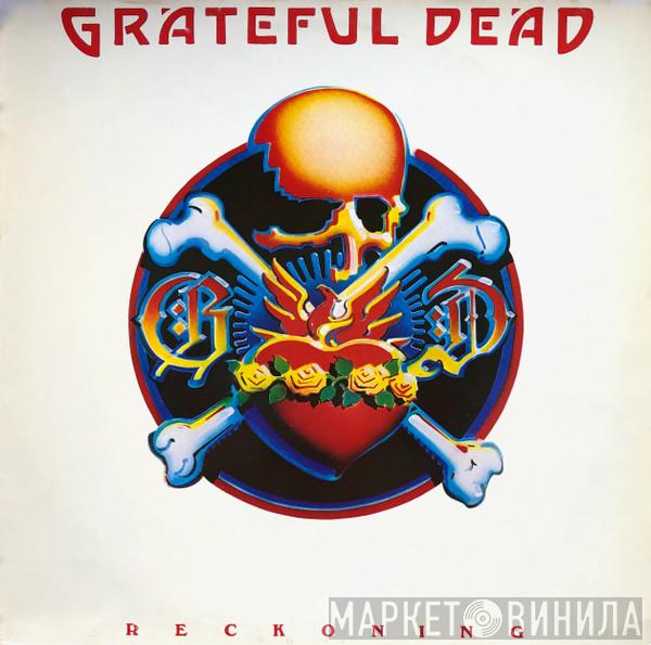  The Grateful Dead  - Reckoning