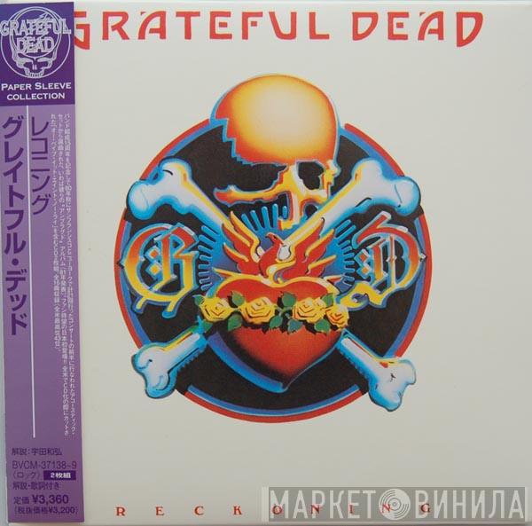  The Grateful Dead  - Reckoning