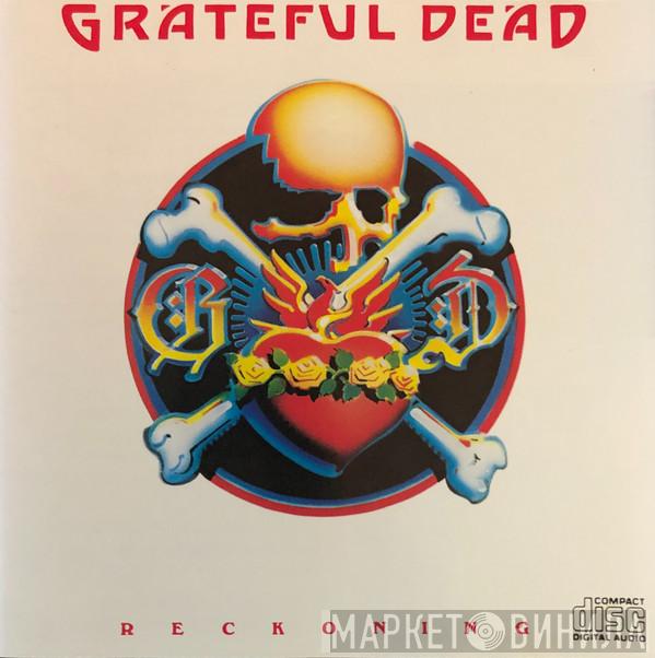  The Grateful Dead  - Reckoning