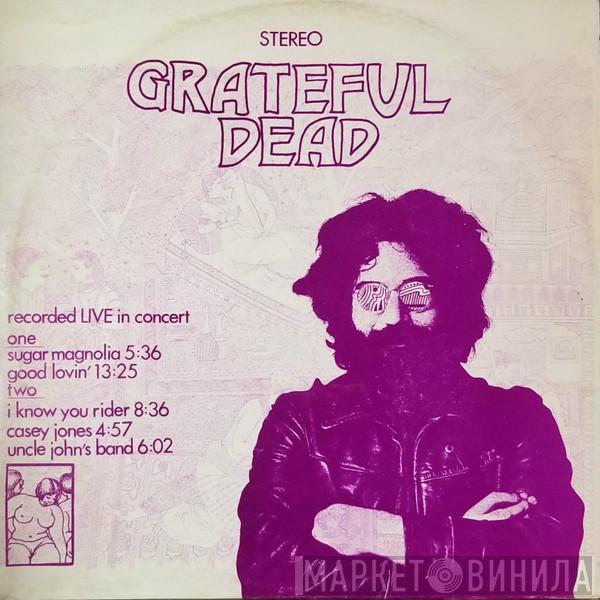  The Grateful Dead  - Recorded Live In Concert