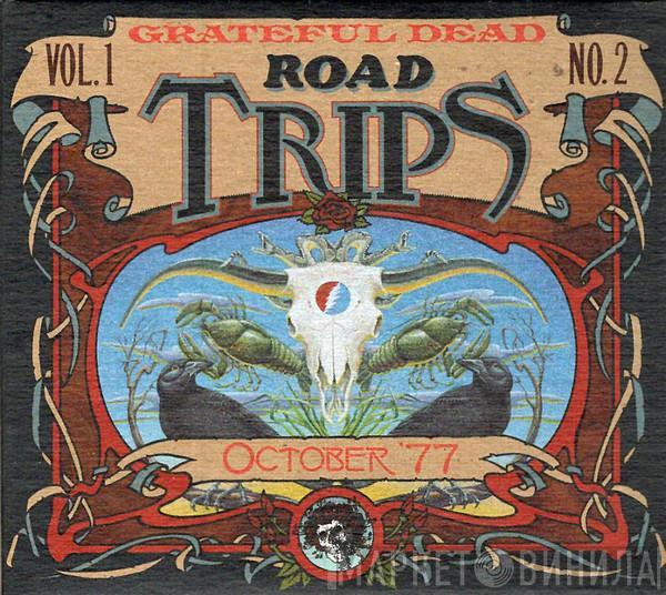  The Grateful Dead  - Road Trips Vol. 1 No. 2: October '77