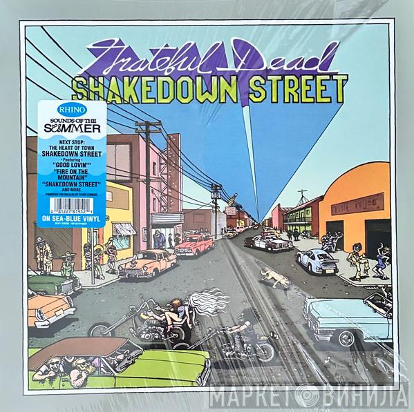 The Grateful Dead - Shakedown Street