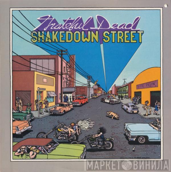  The Grateful Dead  - Shakedown Street