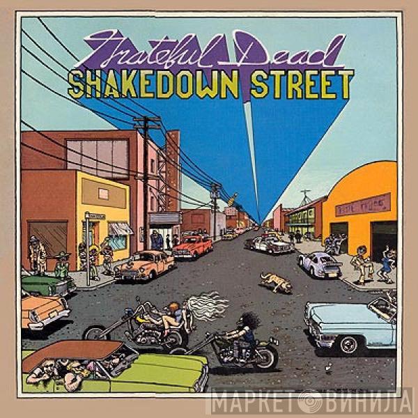  The Grateful Dead  - Shakedown Street