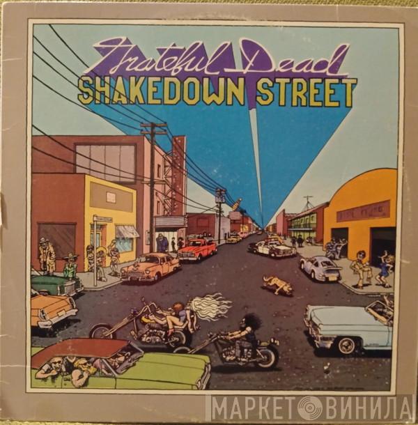  The Grateful Dead  - Shakedown Street
