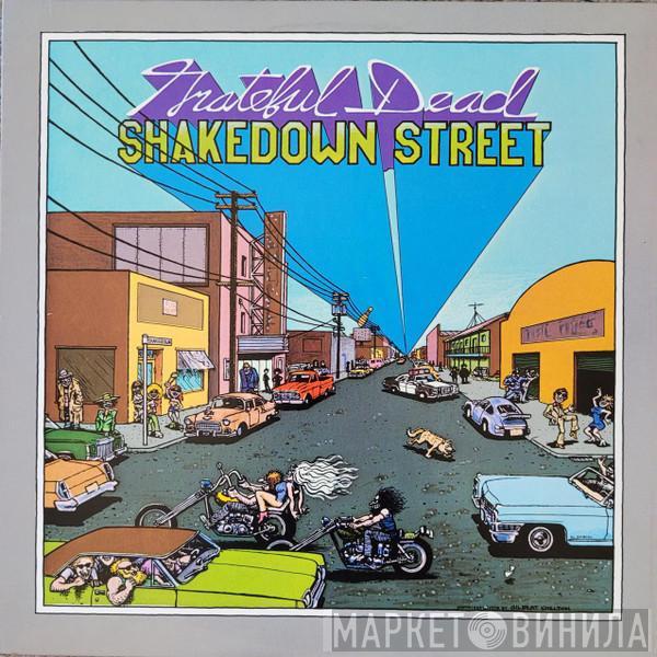  The Grateful Dead  - Shakedown Street