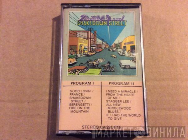  The Grateful Dead  - Shakedown Street