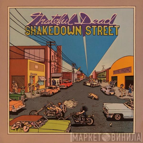  The Grateful Dead  - Shakedown Street