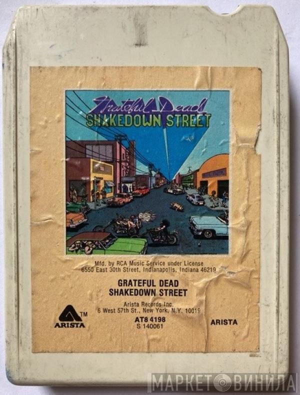  The Grateful Dead  - Shakedown Street