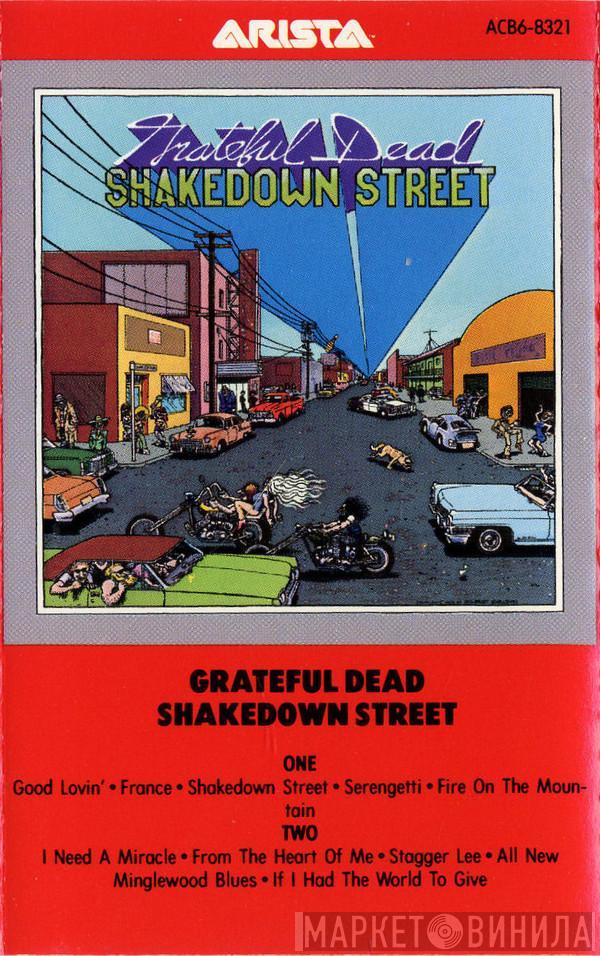  The Grateful Dead  - Shakedown Street