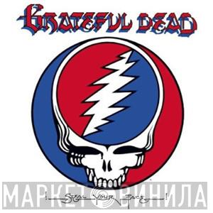  The Grateful Dead  - Steal Your Face