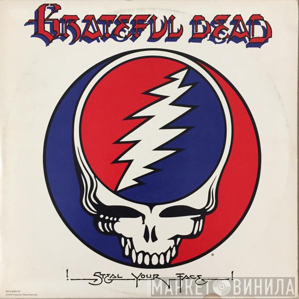  The Grateful Dead  - Steal Your Face