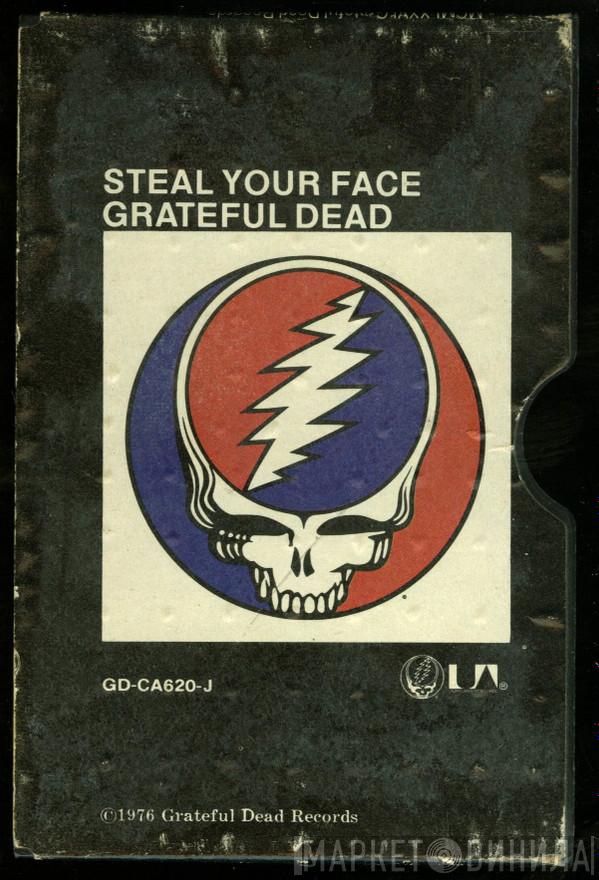  The Grateful Dead  - Steal Your Face