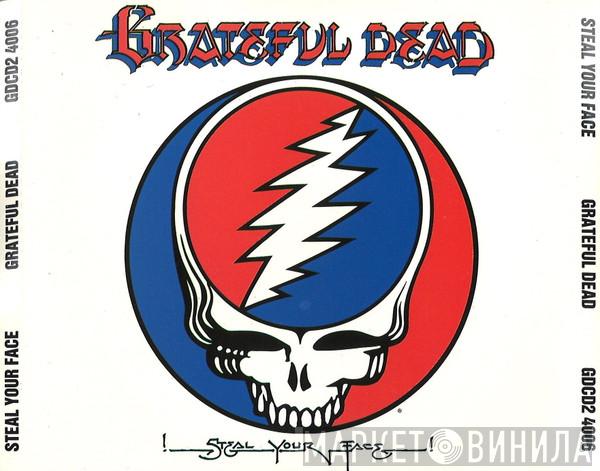  The Grateful Dead  - Steal Your Face