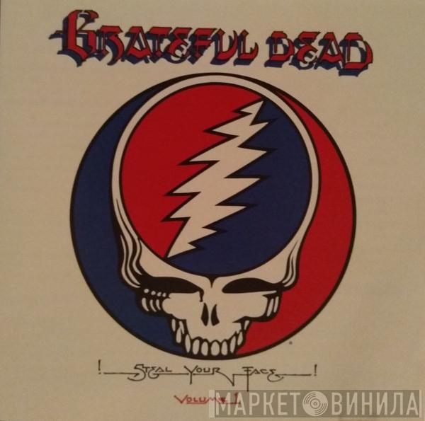  The Grateful Dead  - Steal Your Face
