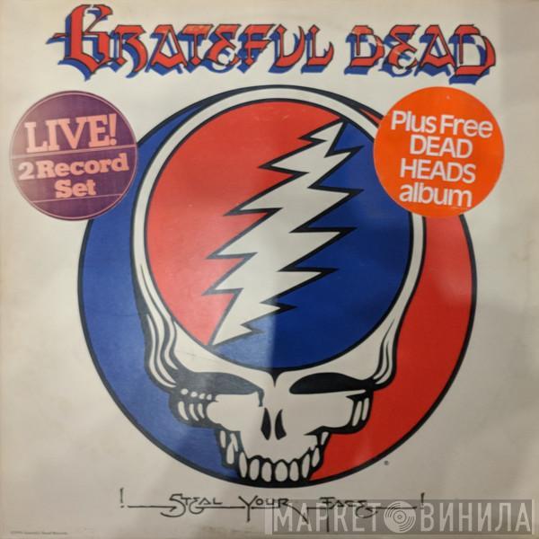 The Grateful Dead  - Steal Your Face