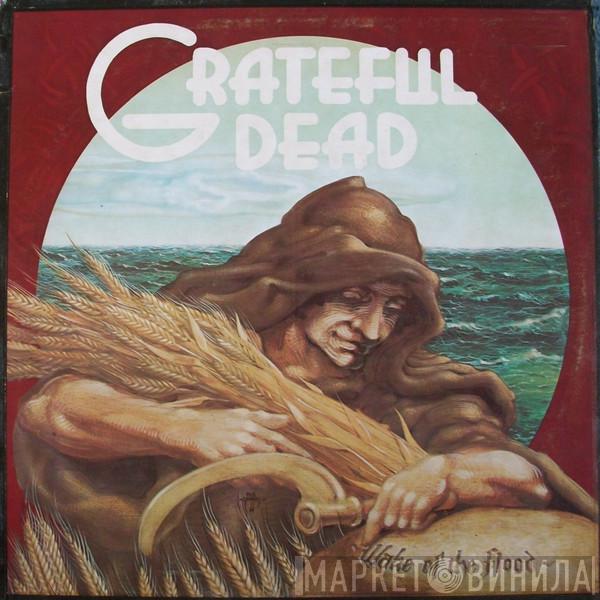  The Grateful Dead  - Wake Of The Flood