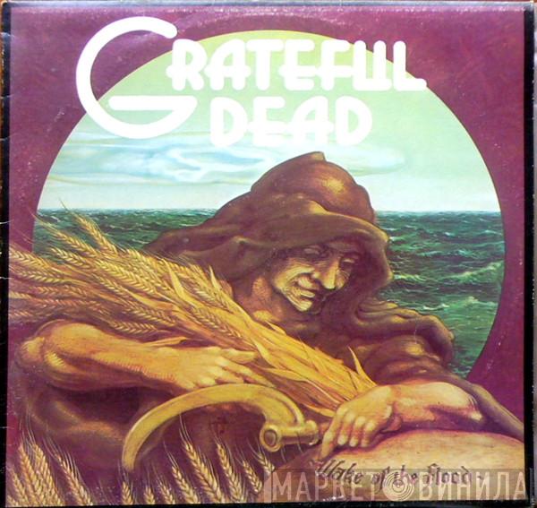  The Grateful Dead  - Wake Of The Flood