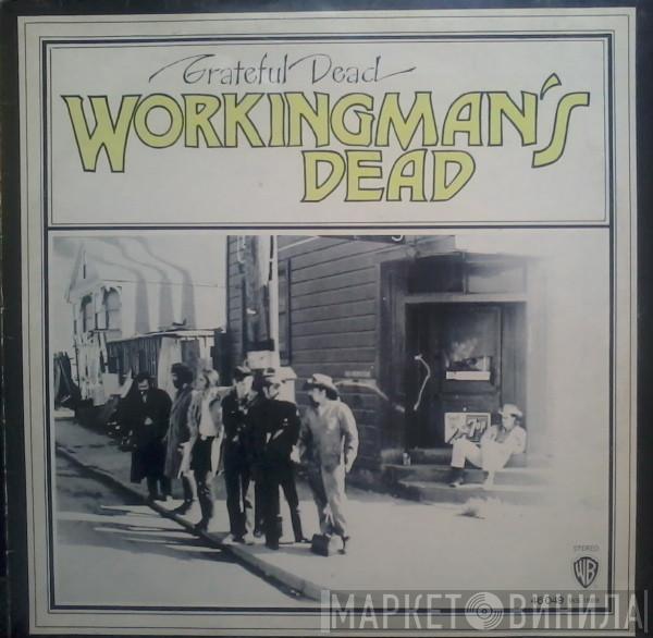 The Grateful Dead  - Workingman's Dead