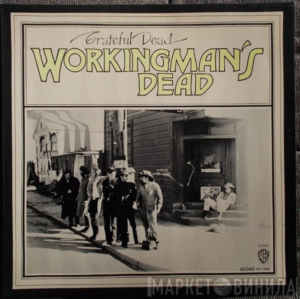  The Grateful Dead  - Workingman's Dead