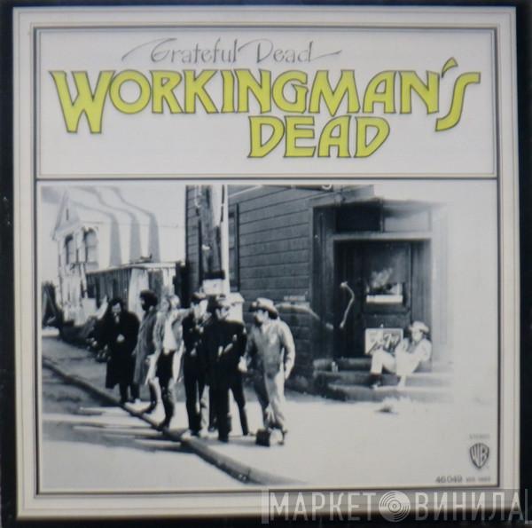  The Grateful Dead  - Workingman's Dead