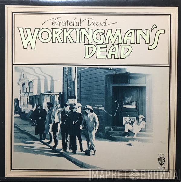  The Grateful Dead  - Workingman's Dead